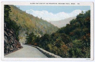 Along the Side of the Mountain, Mohawk Trail, Mass. 110.