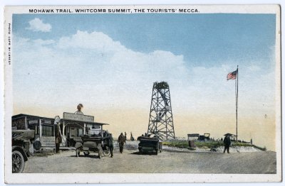 Mohawk Trail. Whitcomb Summit, the Tourists' Mecca. 
