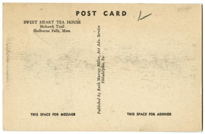 Sweet Heart Tea House Mohawk Trail, Shelburne Falls Mass. reverse