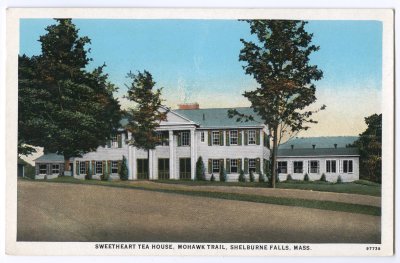 Sweetheart Tea House, Mohawk Trail, Shelburne Falls, Mass. 97738