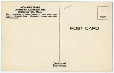 Mohawk Tepee Located Rt. 2, Mohawk Trail reverse