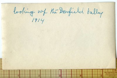 Looking up the Deerfield Valley 1914 C.A.H. photo reverse