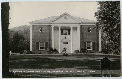 School & Community Bldg., Monroe Bridge, Mass. 1404