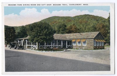 Mohawk Park Dining Room and Gift Shop, Mohawk Trail, Charlemont, Mass.