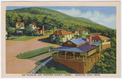 The Wigwam and Western Summit Cabins - Mohawk Trail, Mass.