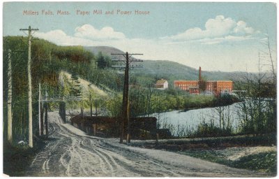 Millers Falls, Mass. Paper Mill and Power House