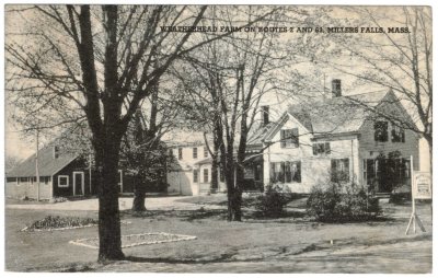 Weatherhead Farm on Routes 2 and 63, Millers Falls, Mass.