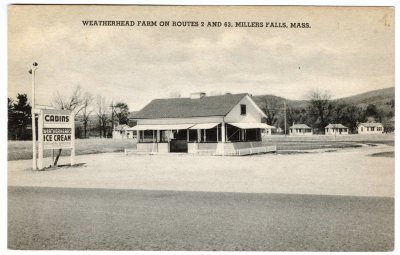 Weatherhead Farm on Routes 2 and 63, Millers Falls, Mass.