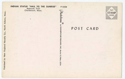 Indian Statue Hail to the Sunrise Mohawk Trail reverse