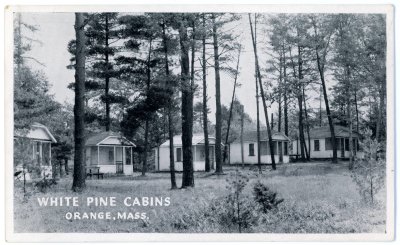 White Pine Cabins Orange, Mass.