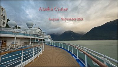 Alaska Cruise August-September 2024
