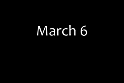 March 6