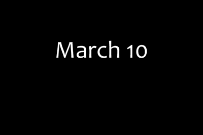March 10