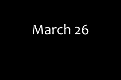 March 26