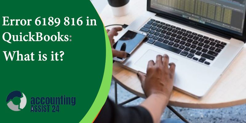Modern Methods to Correct QuickBooks Enterprise Errors 6189 and 816