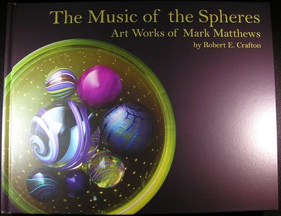 #2: The Music of the Spheres: Art Works of Mark Matthews by Robert Crafton  Size: 11.5 W x 8.75 H  Price: $60