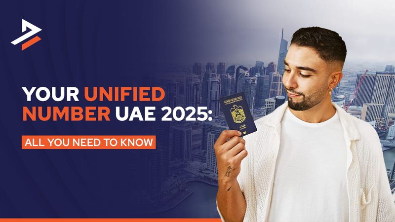 Your Unified Number UAE 2025- All You Need to Know.jpg
