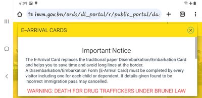 Brunei Arrival Card we filled out online had a very serious warning about the death penalty.