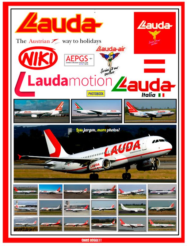 Lauda Air, Flyniki.com, NIKI and Laudamotion Photobook. Expect 2025