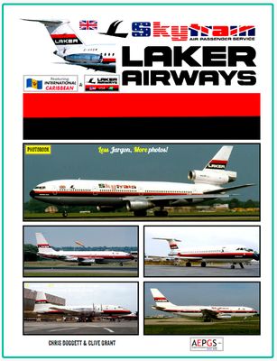 Laker Airways (Photobook) Now available