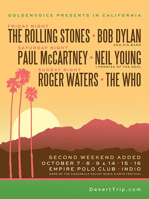 Desert Trip 2016-10-07 to 9 Indio