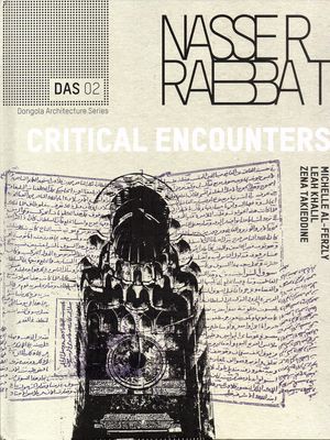 Critical Encounters - Nasser Rabbat
