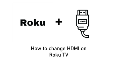 How to change HDMI on Roku TV