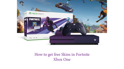 How to get free Skins in Fortnite Xbox One