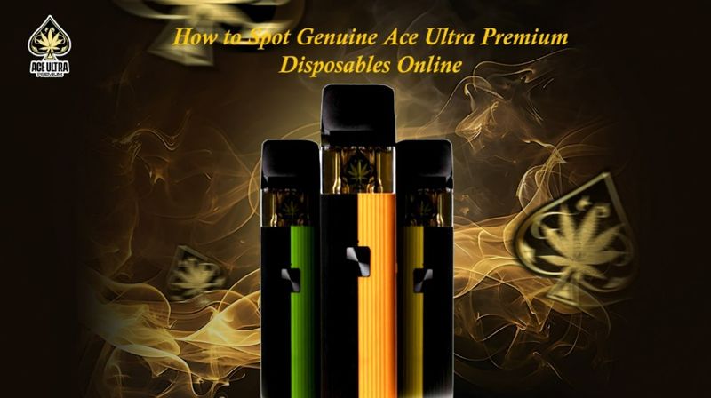 How to Spot Genuine Ace Ultra Premium Disposables Online