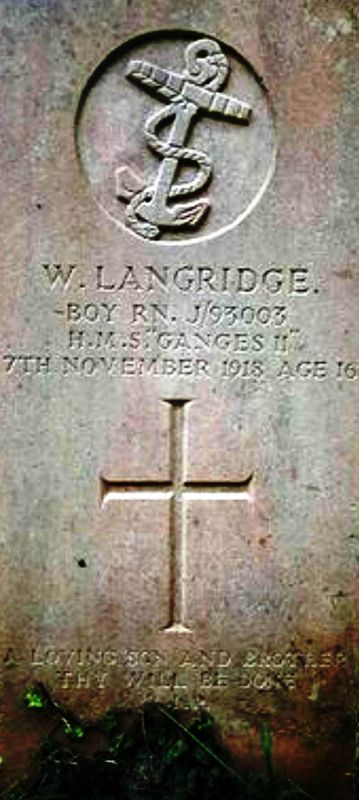 1918, 7TH NOVEMBER - W. LANGRIDGE, BOY, J93003, GANGES II, DEATH POSSBLY DUE FLU EPIDEMIC, BURIED AT BURWASH, E. SUSSEX
