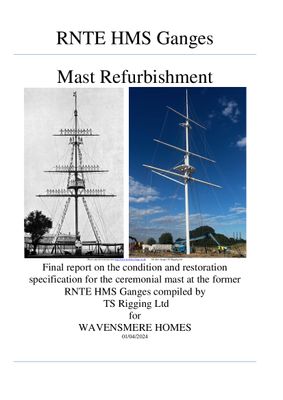 FINAL REPORT ON THE MAST CONDITION AND RESTORATION