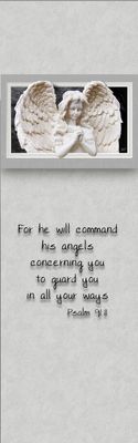 Angels over you - Psalm 91:11