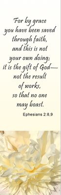 By grace - Ephesians 2:8-9