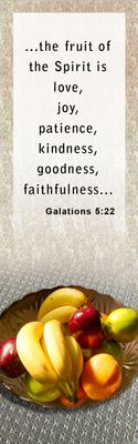 The fruit of the Spirit - Galations 5:2