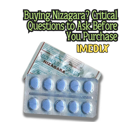 Buying Nizagara? Critical Questions to Ask Before You Purchase - 1