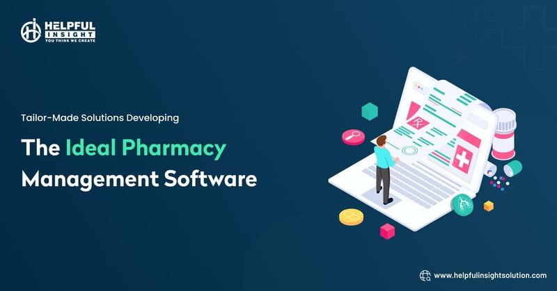 Developing the Ideal Pharmacy Management Software.jpg