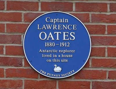 Capt Lawrence Oates, in Upper Richmond Road near my house