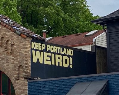 Keep Portland Weird Sign