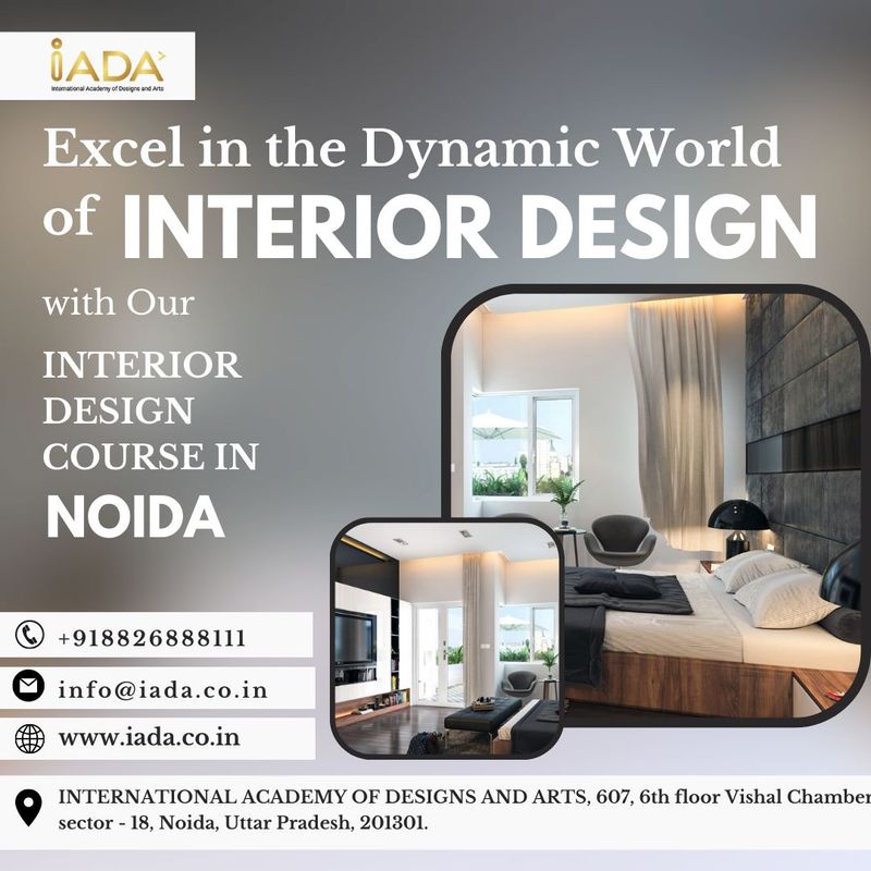 Excel in the Dynamic World of Interior Design with Our Interior Design Course in Noida