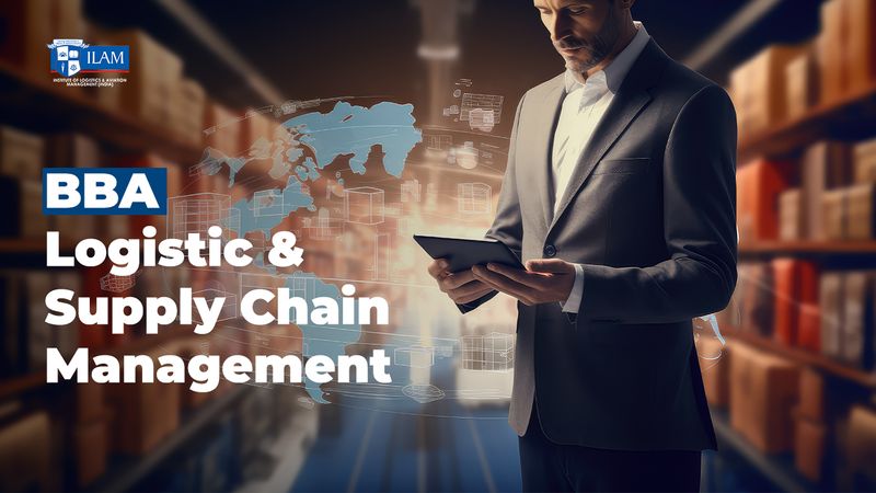 BBA Logistic and Supply Chain Management
