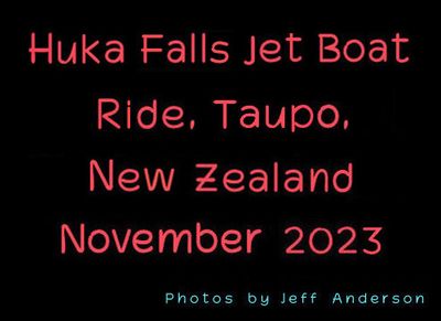 Huka Falls Jet Boat Ride, Taupo, New Zealand cover page.