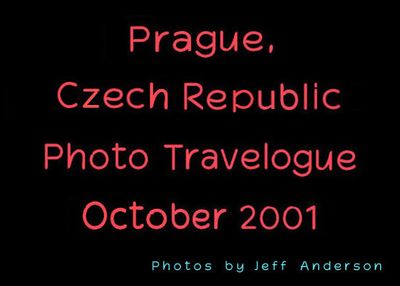 Prague, Czech Republic (October 2001)