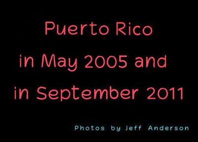 Puerto Rico in May 2005 and in September 2011.jpg