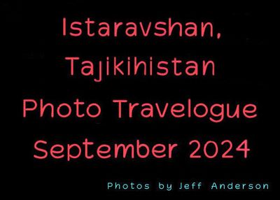 Istaravshan, Tajikistan (September 2024)