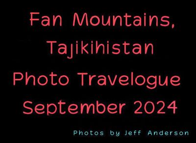 Fan Mountains, Tajikistan (September 2024)