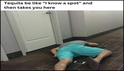 tequila - tequila be like.jpg