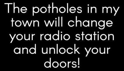 funny - the potholes in my town.jpg