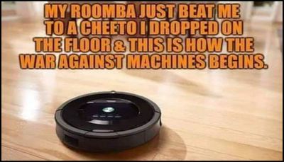 funny - my roomba just.jpg