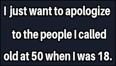 age - I just want to apologize.jpg