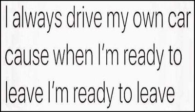 introvert - I always drive my own car.jpg